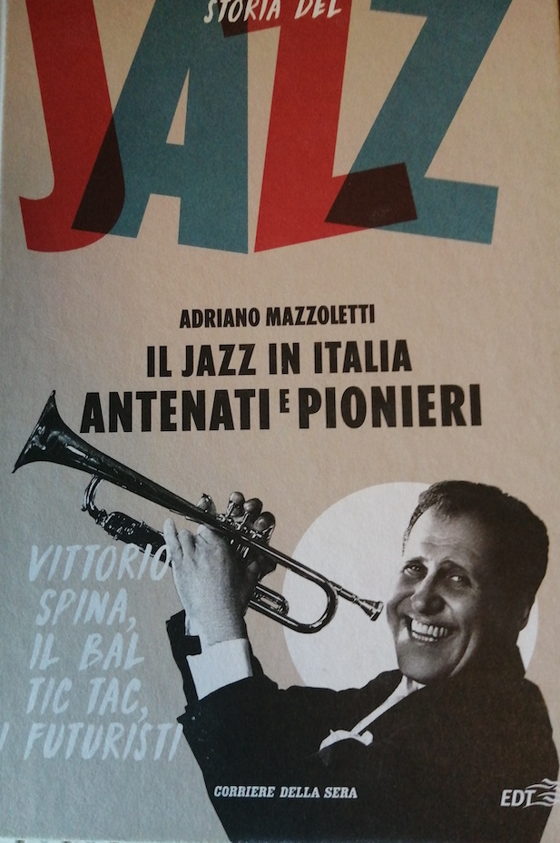 130 Il Jazz in Italia ANTENATI e PIONIERI jpg
